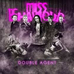 Miss Behaviour : Double Agent